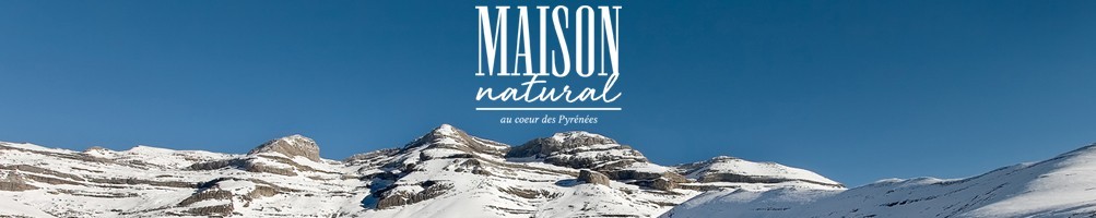 Maison Natural